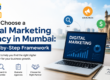 How to Choose a Digital Marketing Agency in Mumbai - Step-by-Step Framework